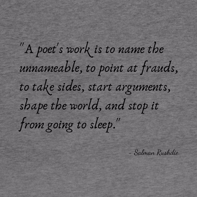 A Quote about Poetry by Salman Rushdie by Poemit